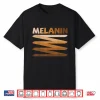Melanin Black Queen King African American Man Women Girl Shirt