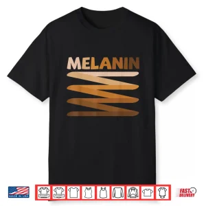 Melanin Black Queen King African American Man Women Girl Shirt
