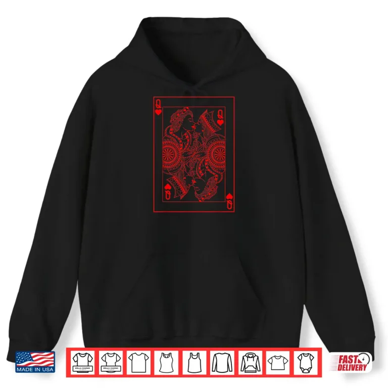 Hoodie Queen of Hearts LGBTQ Lesbian Non binary Pride Month Shirt