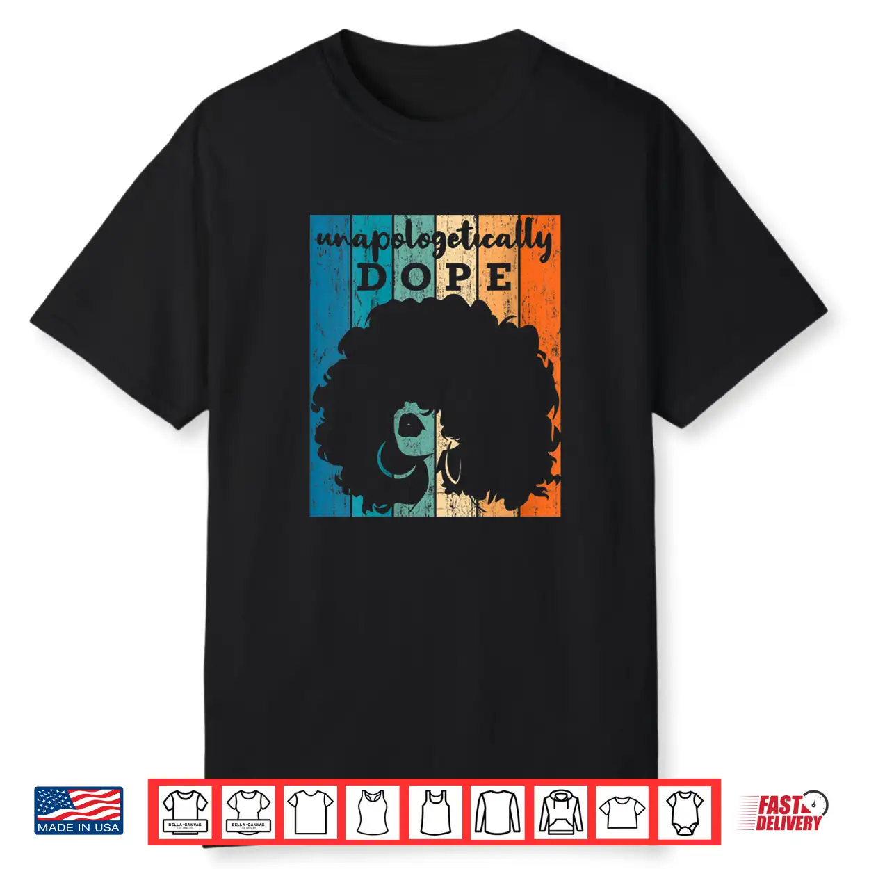 Womens Unapologetically Dope Afro African American Black Women Bae Shirt Womens Unapologetically Dope Afro African American Black Women Bae Shirt