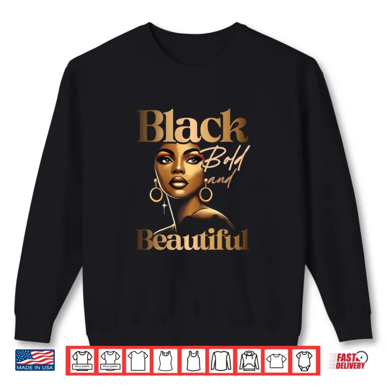 Sweatshirt Black Color Black History Month African Pride Women Men Shirt