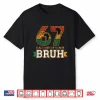 Bruh 67 Black History Month For Kids Boys African American Shirt