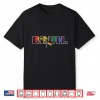 Gay Pride Month Bruh Meme Lgbtq Ally Rainbow Men Women Kids Shirt