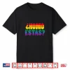 Homo Estas Spanish Mexican Funny Gay Pride Ally Lgbtq Month Shirt