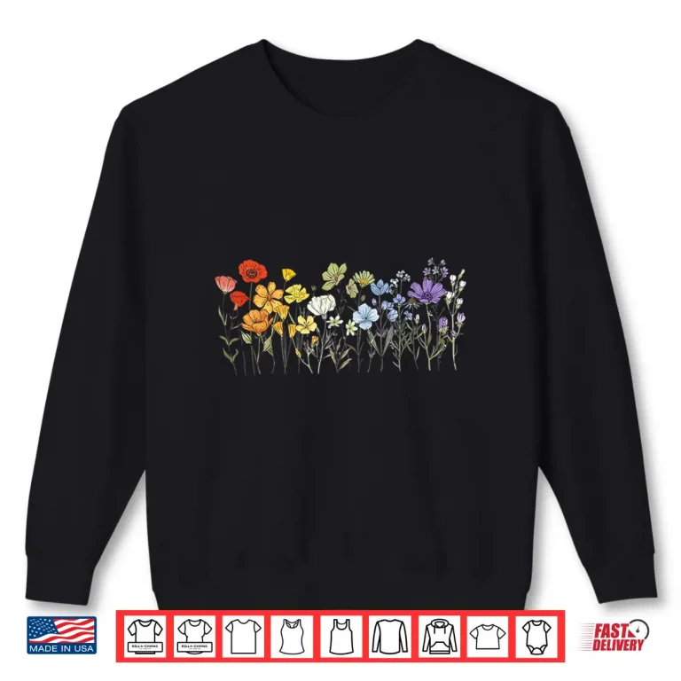 Sweatshirt Subtle Wildflowers LGBTQ Month Rainbow Florals Gay Pride Shirt