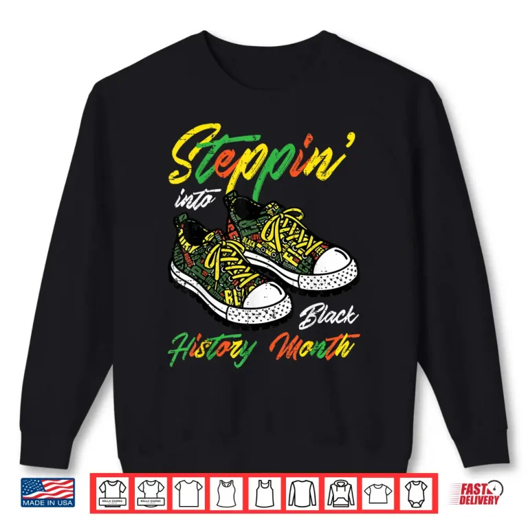 Sweatshirt Black History Month African American Pride Men Women Kids Shirt
