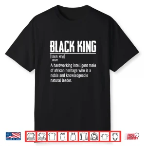 Mens African Pride Black History Month Black King Definition Shirt