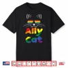 Ally Cat Pride Month Straight Ally Gay Lgbtq Lgbt Women Shirt