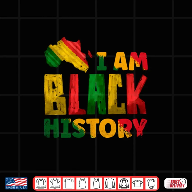 Design Black History Month I Am Black History Pride Africa American Shirt