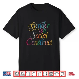 Gender Is A Social Construct Queer Non Binary Library Pride Shirt