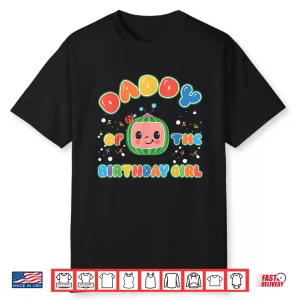 Daddy Of The Birthday Girl Funny Melon Family Matching Shirt