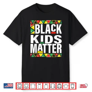 Black Kids Matter Black History Month Pride Kids Boys Girls Shirt