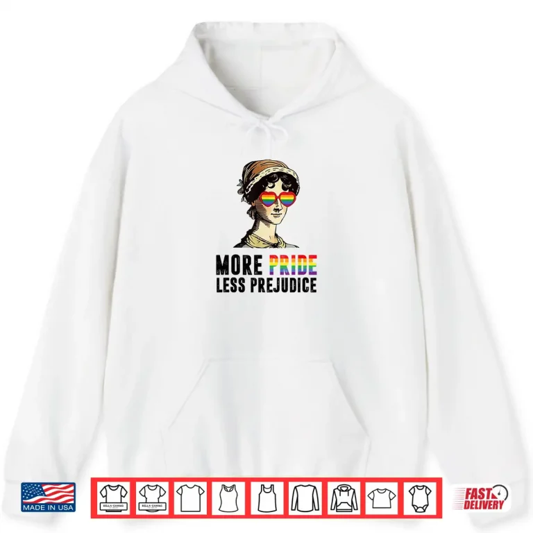 Hoodie More Pride Less Prejudice Lgbt Gay Proud Ally Pride Month Shirt