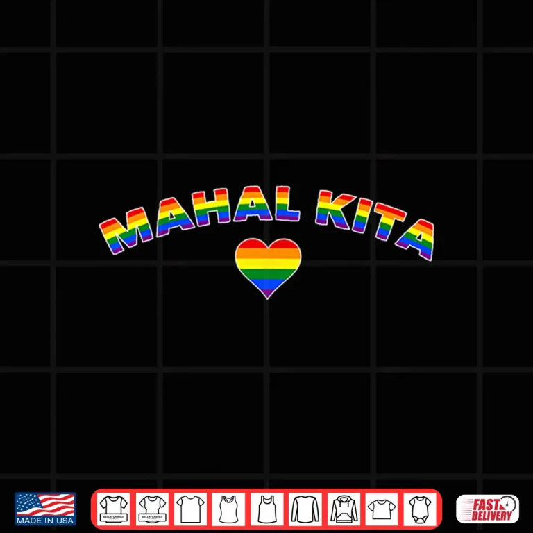 Design Mahal Kita Heart Filipino LGBTQ Gay Pride Month Ally Human Shirt