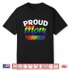 Queer Gay Pride Month Women Gift Rainbow Proud Mom Lgbt Shirt