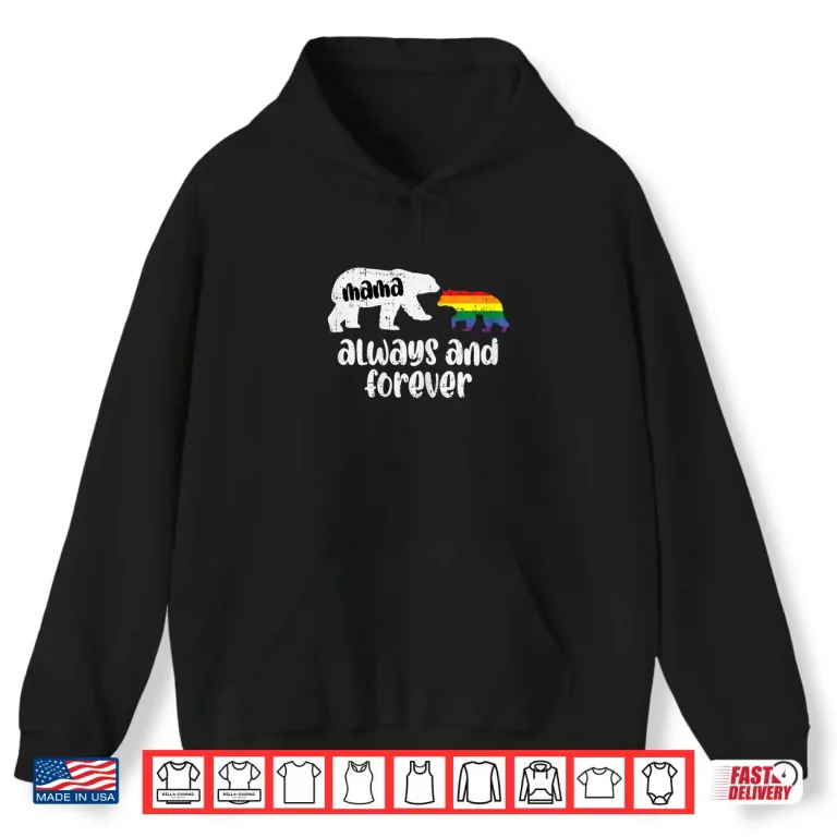 Hoodie Womens Mama Bear Always Cute Gay Pride Ally LGBTQ Month Mom Women Shirt