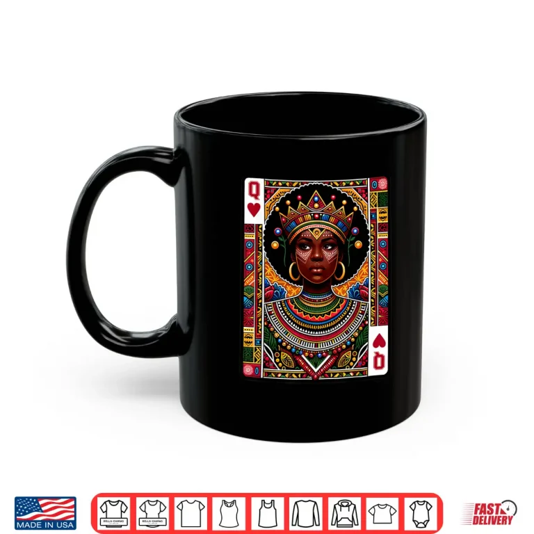 Mug African Queen Card Melanin Black Pride BLM Juneteenth Shirt 1