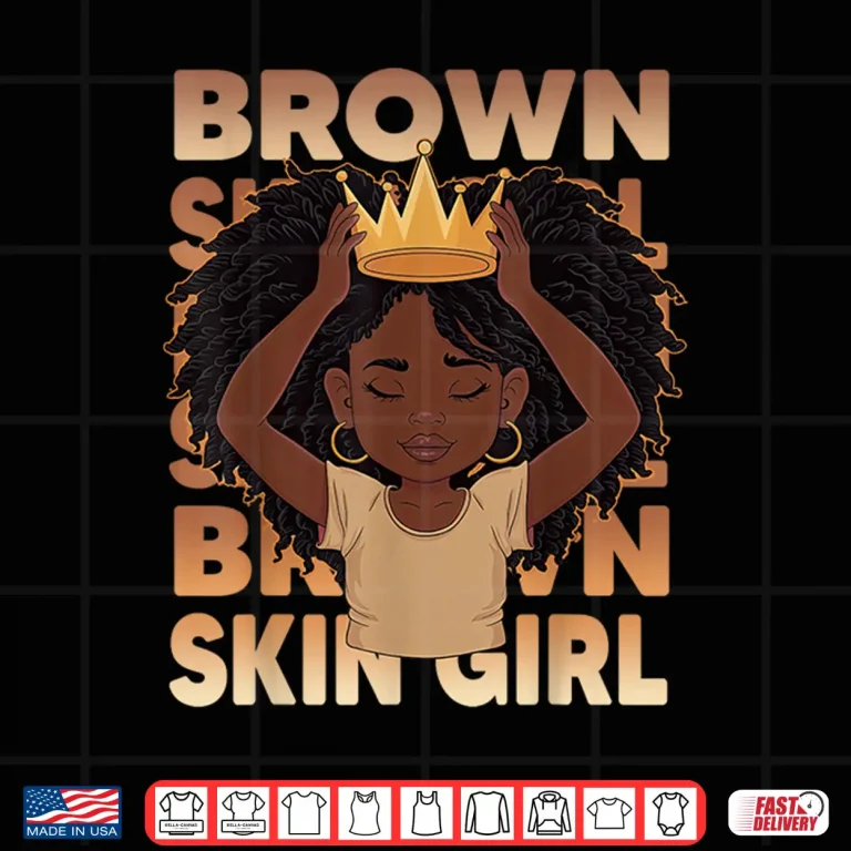Design African Girls Brown Skin Girl Black Melanin Juneteenth Girls Shirt 1