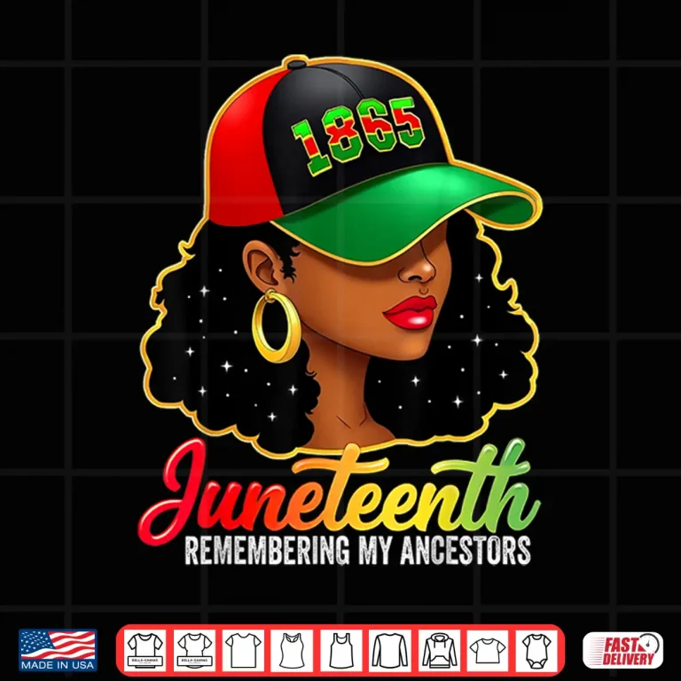 Design Juneteenth Remembering My Ancestors Black Women Juneteenth Shirt 1