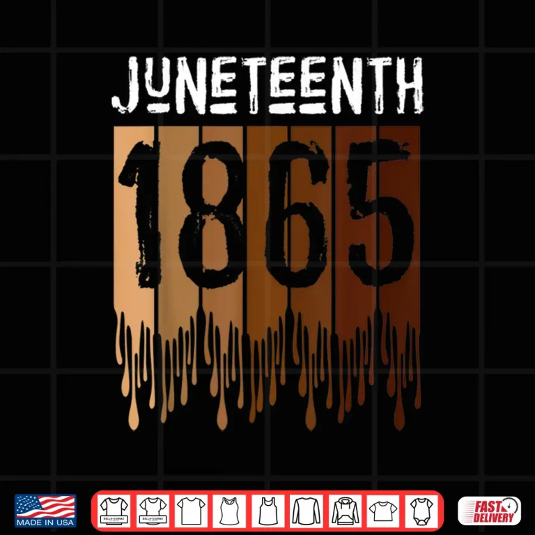Design Juneteenth Tee Shirt June 19th 1865 Freedom Day Melanin Shirt 1