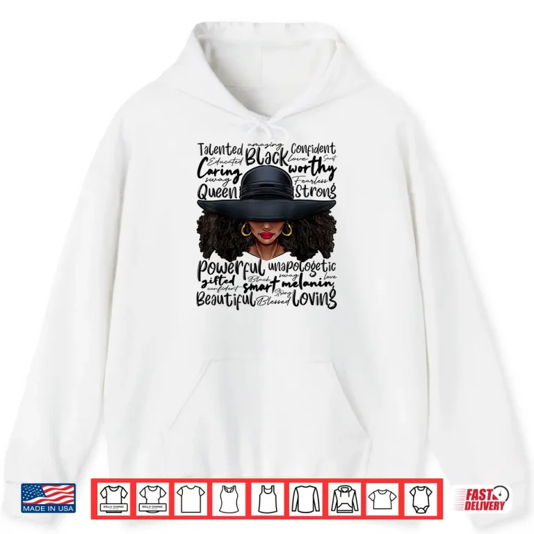 Hoodie African Black History African American Ladies Juneteenth Shirt