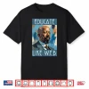 Black History Month Afro American African Leader Juneteenth Shirt
