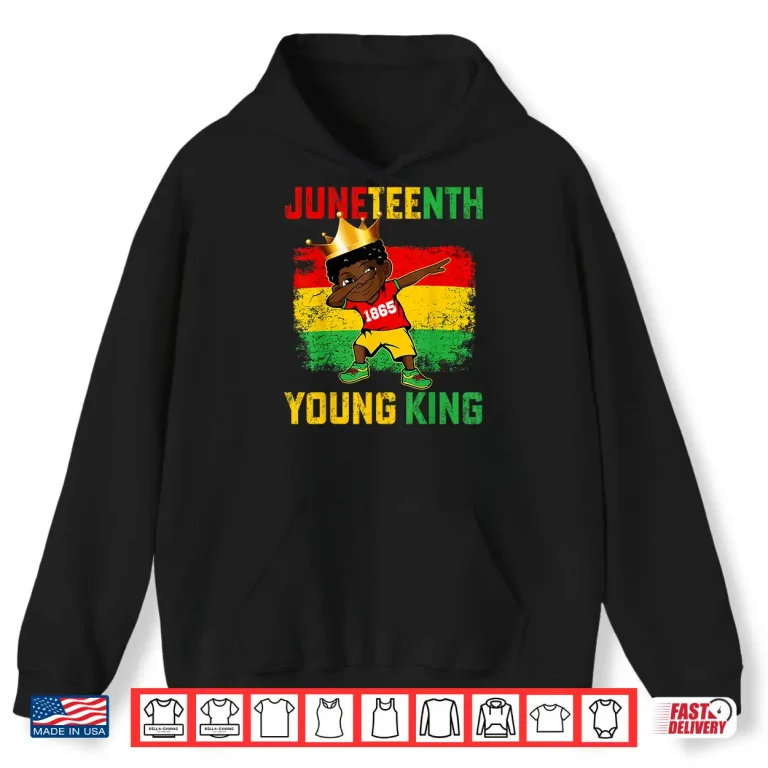 Hoodie Juneteenth King Celebrating Eighteen Sixty Five Black Boys Shirt