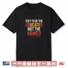 They Fear The Educated Not The Armed Black Pride Shirt