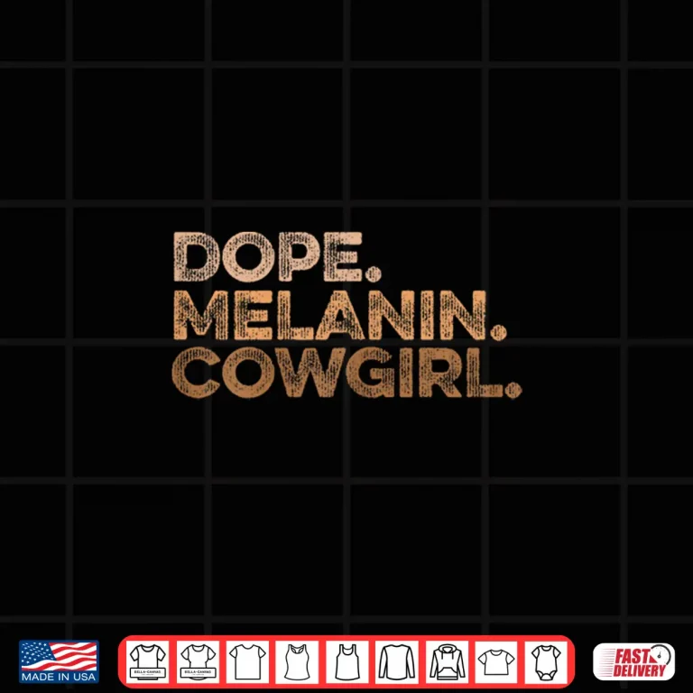 Design Rodeo Western Black History Juneteenth Dope Melanin Cowgirl Shirt