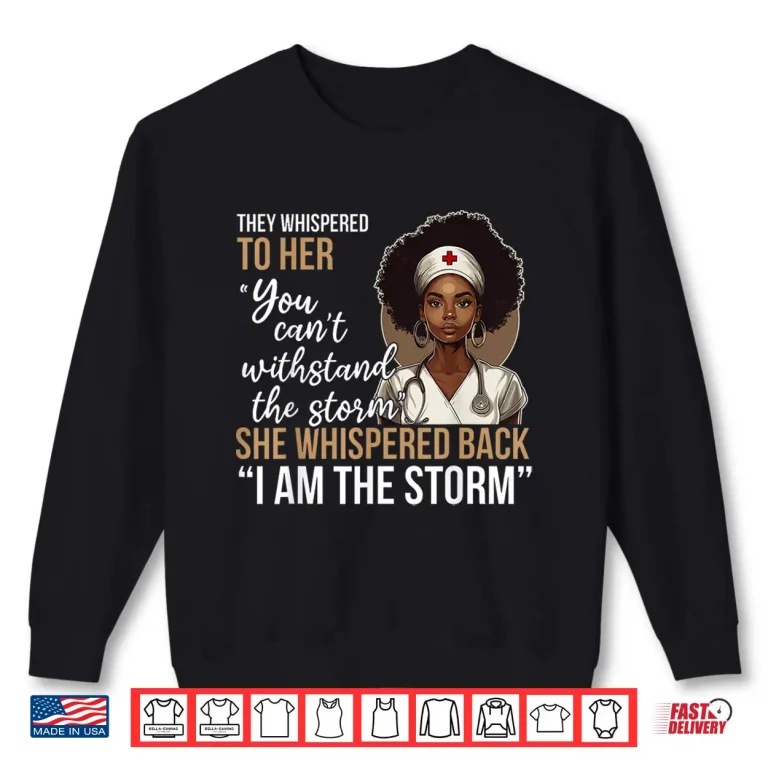 Sweatshirt Black History Nursing Nurse Proud African American Ladies Shirt