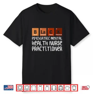 Pmhnp Psychiatric Mental Health Nurse Practitioner Nurses Shirt