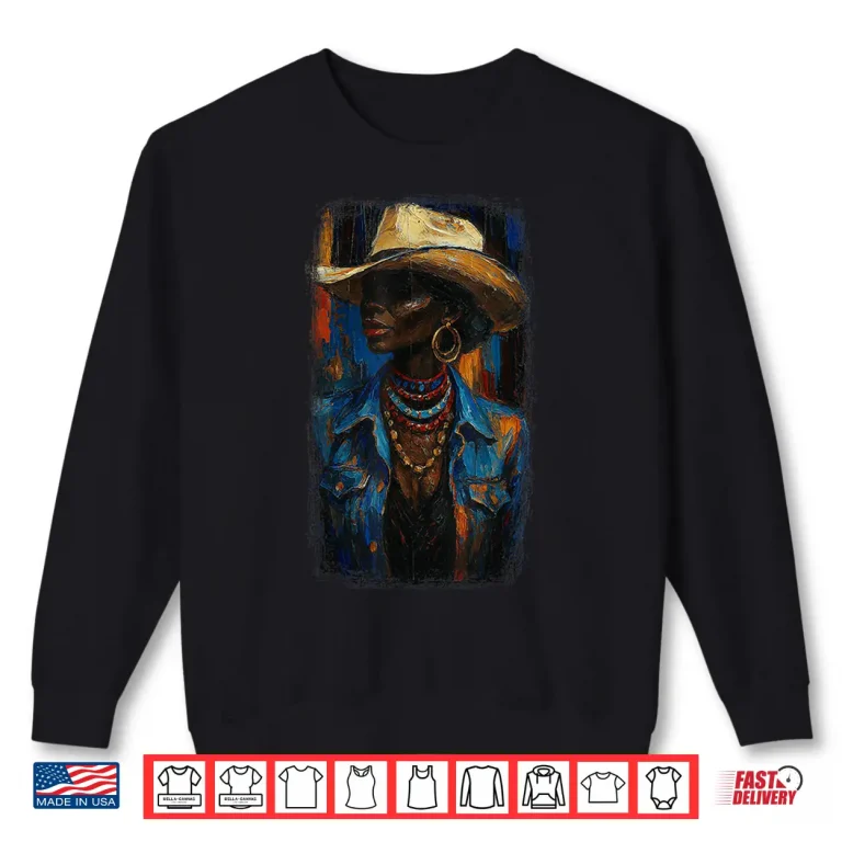 Sweatshirt Black Afro American Cowgirl with Cowboy Hat Painting Shirt