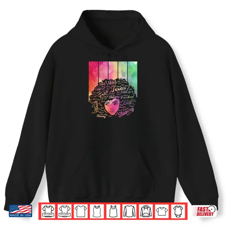 Hoodie Juneteenth Black History Afro Woman Colorful Design Shirt