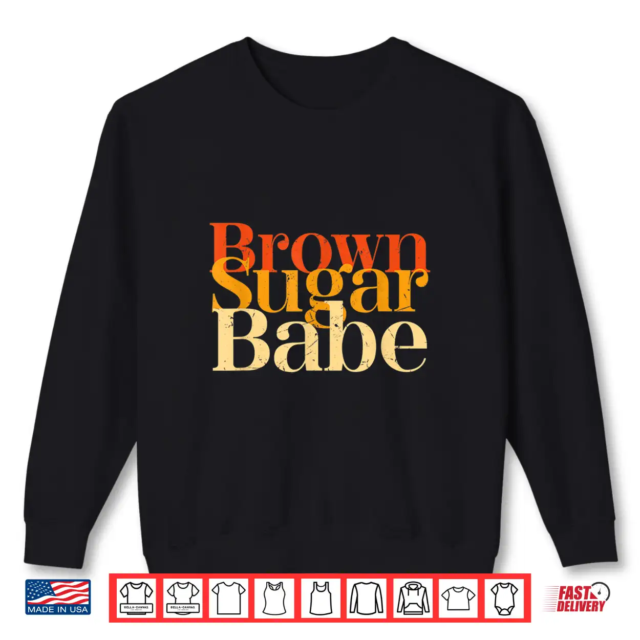 Brown Sugar Babe Proud Black History Women Pride Juneteenth Shirt Brown Sugar Babe Proud Black History Women Pride Juneteenth Shirt