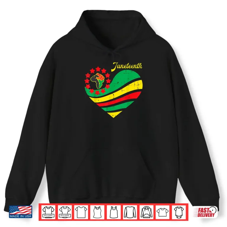 Hoodie Juneteenth Heart Africa Fist June 19th 1865 Men Women Kids Shirt