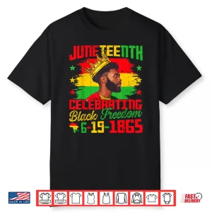Juneteenth Shirts Men Celebrating Black Freedom Black King Shirt