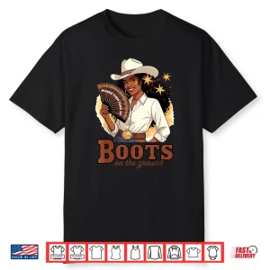 Boots On The Ground Juneteenth Cowgirl Where Them Fans At Shirt