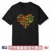 Juneteenth 1865 Heart Black History Freedom African Pride Shirt
