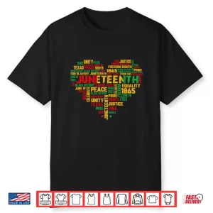 Juneteenth 1865 Heart Black History Freedom African Pride Shirt