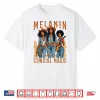 Melanin Black Cowgirl Magic Western Juneteenth Black History Shirt
