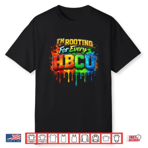 Rooting For Every Hbcu Black History Costume Afrocentric Shirt