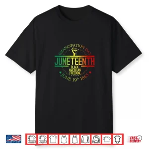 Womens Juneteenth African American Freedom Black History June 19 Shirt