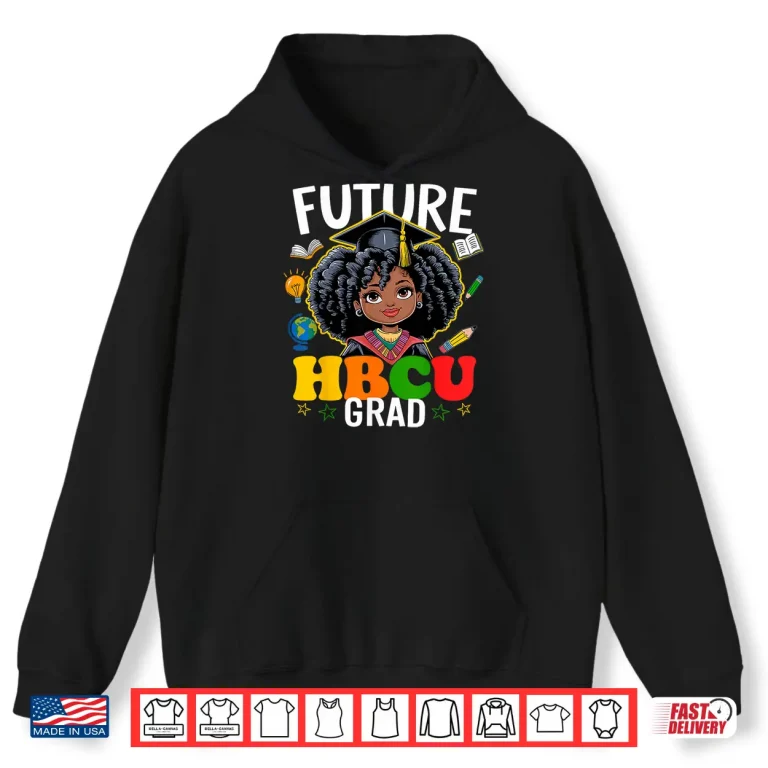 Hoodie Future Hbcu Grad Afro Kids Black History Month Shirt