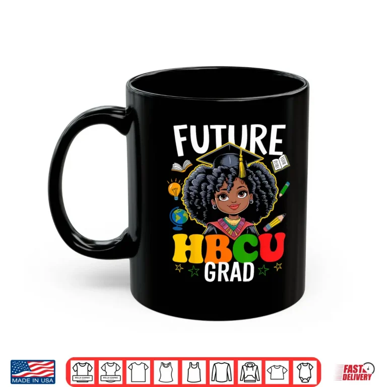 Mug Future Hbcu Grad Afro Kids Black History Month Shirt