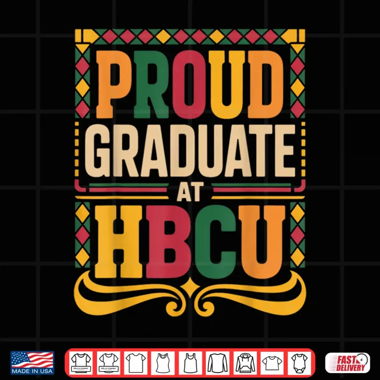 Design Graduate at HBCU Juneteenth School Historical HBCU Shirt