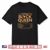 Juneteenth Black Queen Melanin Nutrition Matching Mom Mama Shirt
