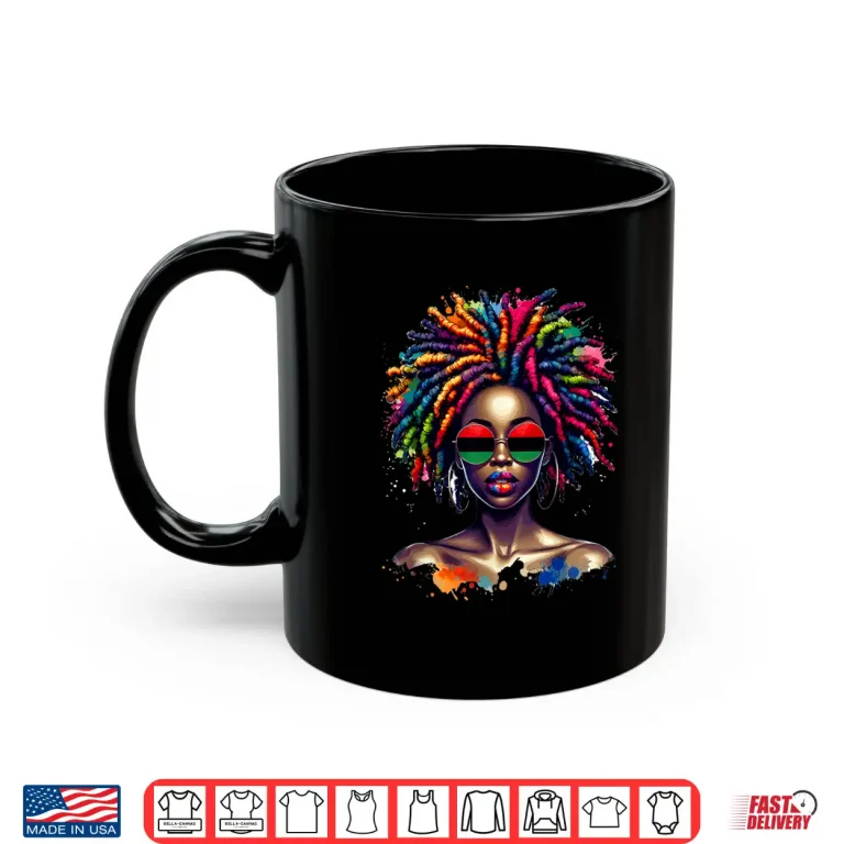 Mug Locd Hair Art Black Queen Afro Woman Juneteenth Shirt