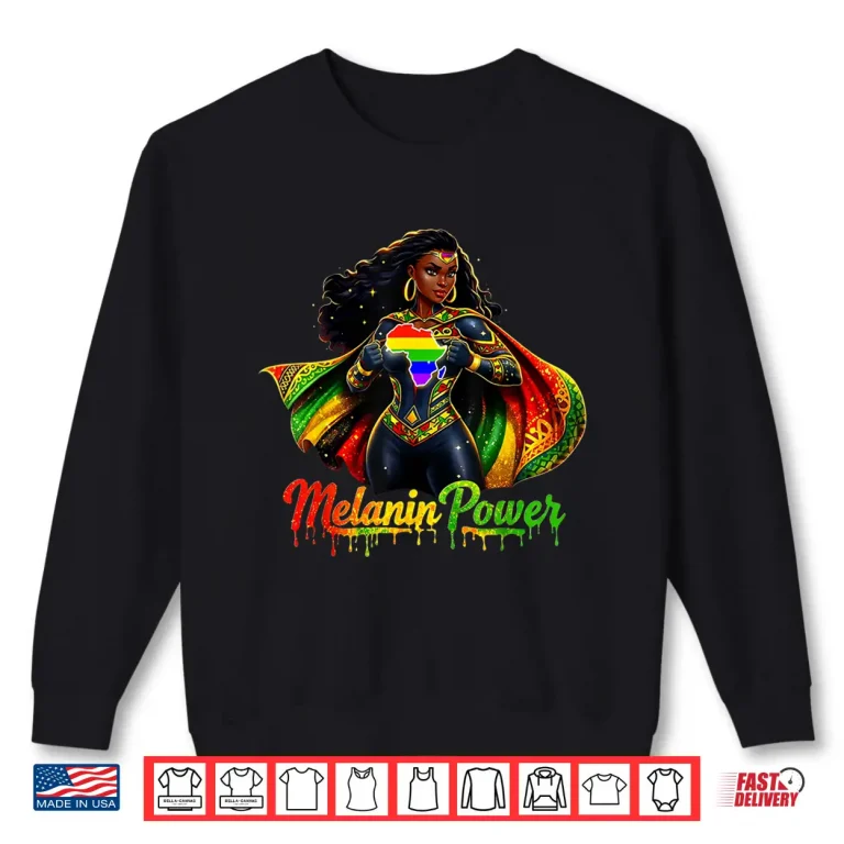 Sweatshirt African Pride Strong Melanin Queen Black Woman Shirt