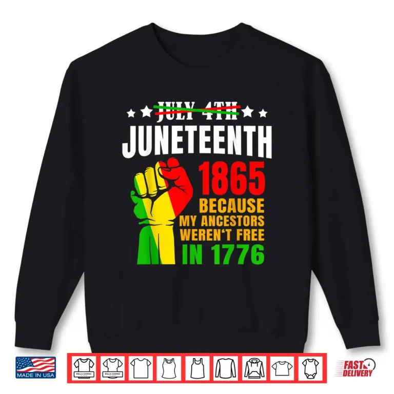 Sweatshirt Juneteenth June 1865 Black History African American Freedom Shirt