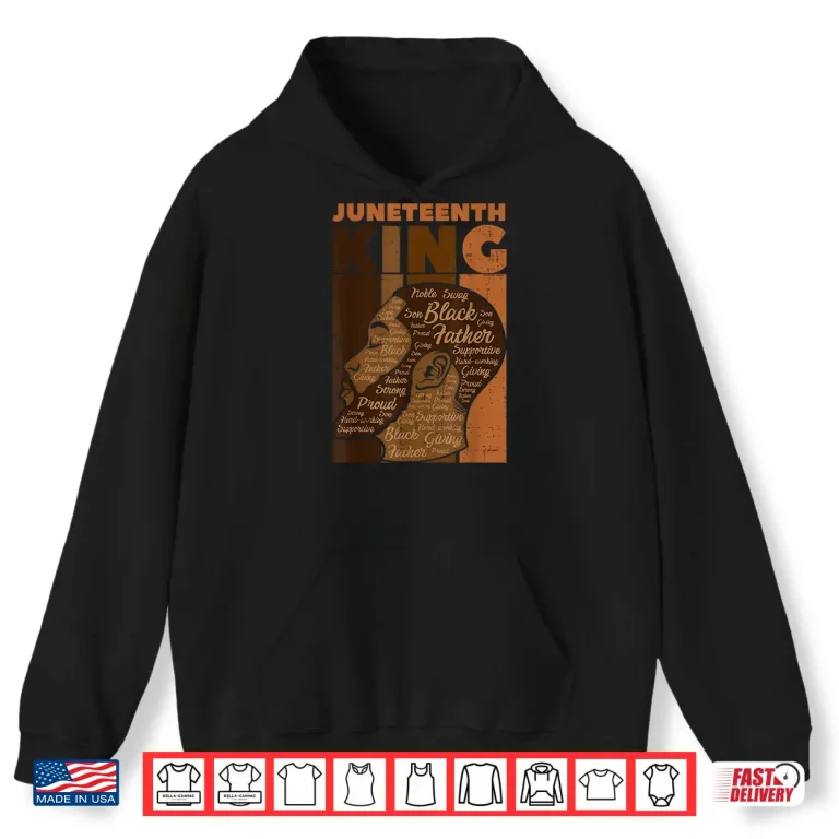 Hoodie Mens Juneteenth King Black Father Melanin African Dad Papa Men Shirt